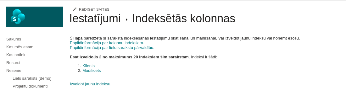 Saraksta iestatījumu lapa «Indeksētās kolonnas»