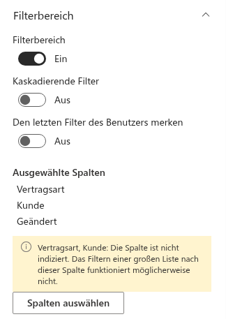 Die Warnung zu nicht indizierten Filterspalten im Eigenschaftenbereich