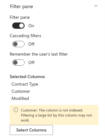 The warning about non-indexed filter columns in the property pane