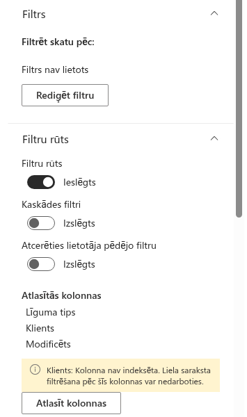Brīdinājums par neindeksētām filtra kolonnām rekvizītu rūtī
