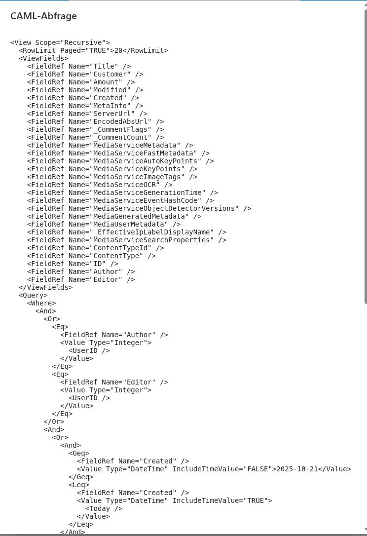 Der Dialog „CAML-Abfrage" zeigt die exakte an SharePoint gesendete Abfrage
