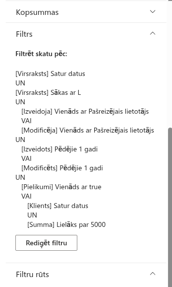 Rekvizītu rūts grupa Filtrs ar filtra priekšskatījumu un pogu Rediģēt filtru