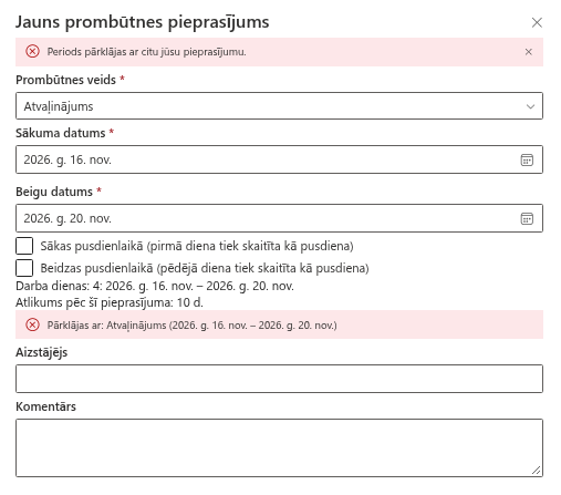 Panelis “Jauns prombūtnes pieprasījums” ar ziņojumu par pārklāšanos