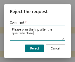 The dialog for rejecting a request with a required comment