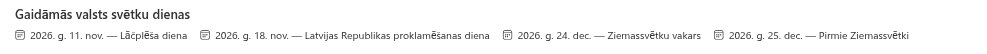 Bloks “Gaidāmās valsts svētku dienas” programmā My Absences
